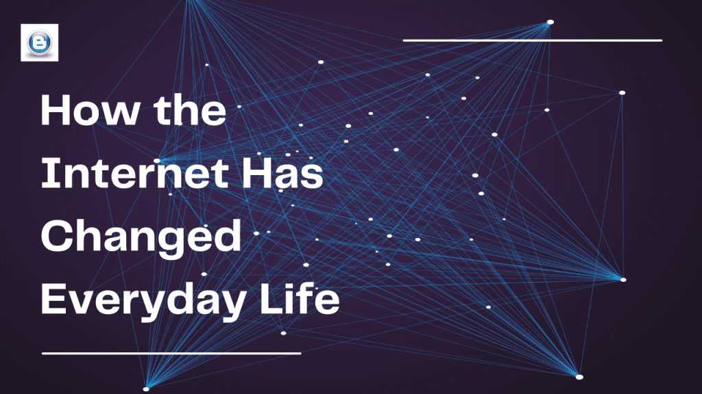 how-the-internet-has-changed-everyday-life-the-vital-blogs