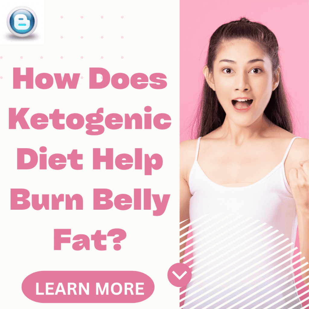 How Does Ketogenic Diet Help Burn Belly Fat The VITAL BLOGS